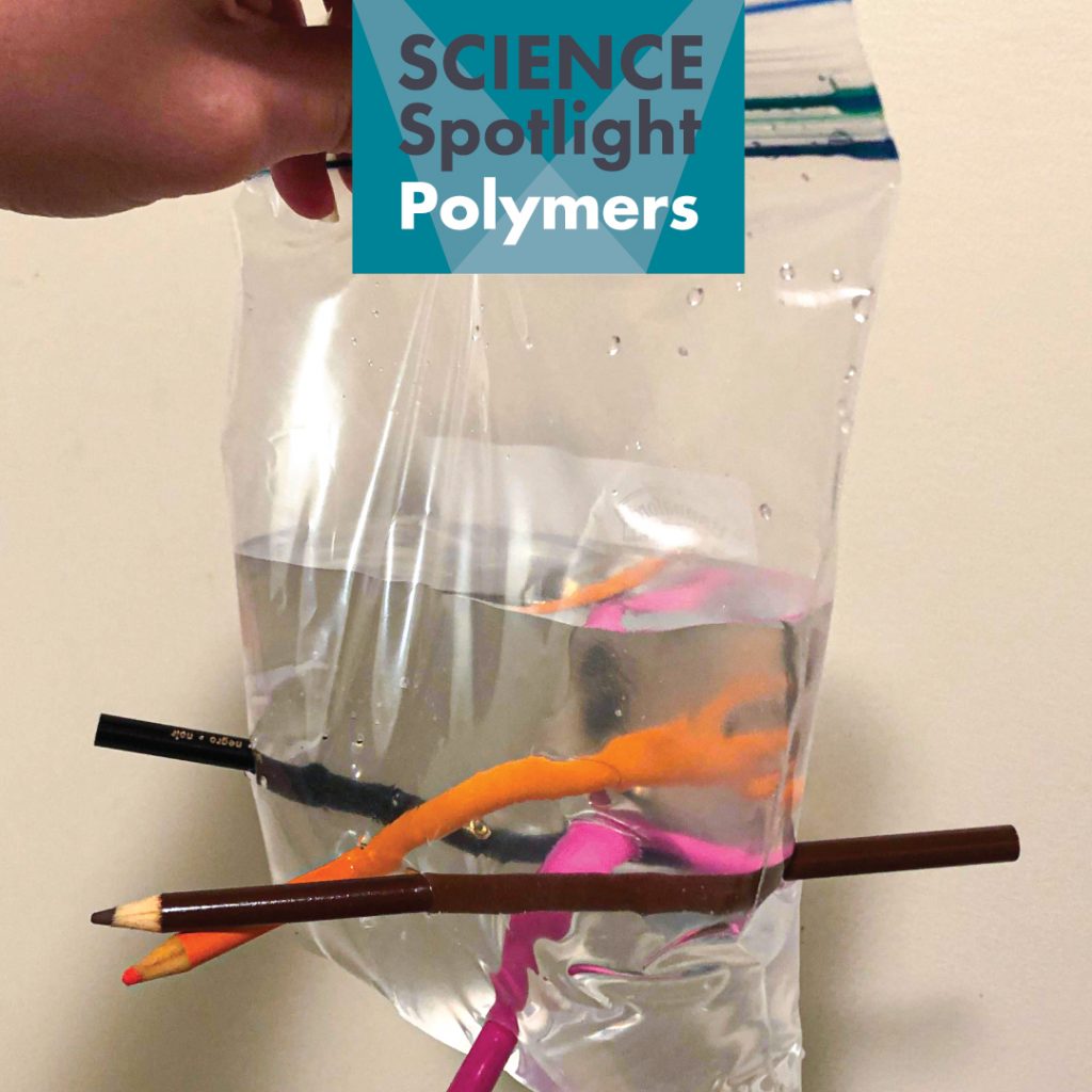 Science Spotlight: Polymers