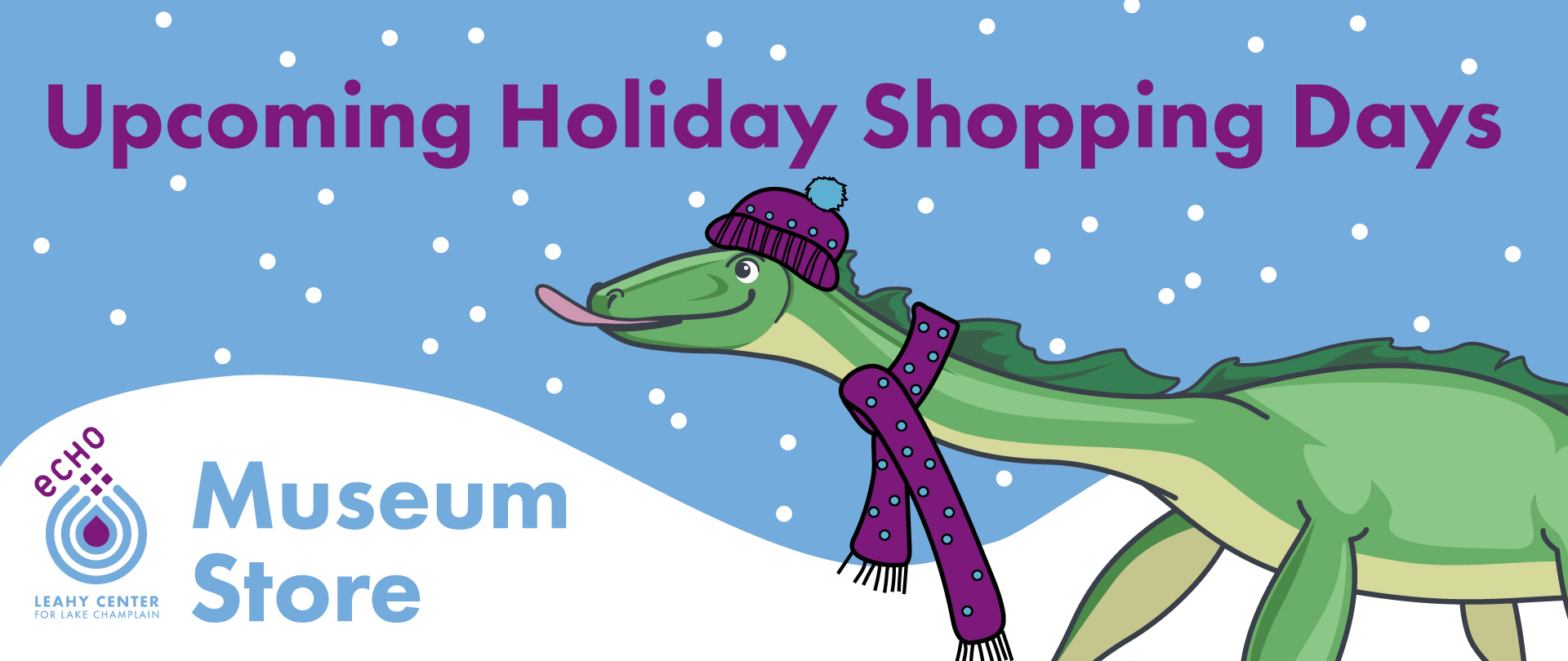 Champ sticking their tongue out to catch a snowflake. Title says "Upcoming Holiday Shopping Days"