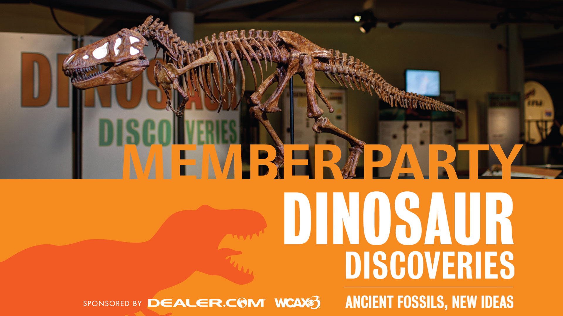Photo of a Trex skeleton from the Dino Discoveries exhibit. Image also has the words "DINOSAUR DISCOVERIES, MEMBER PREVIEW PARTY" and the ECHO logo.