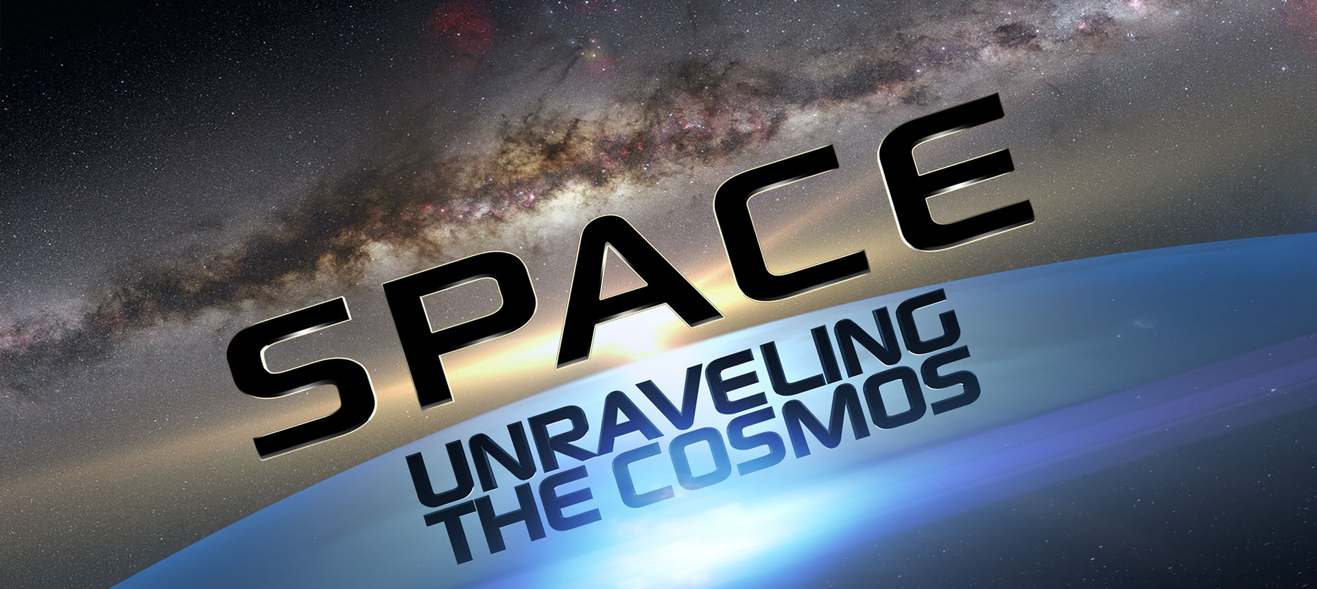 Space: Unraveling the Cosmos Movie