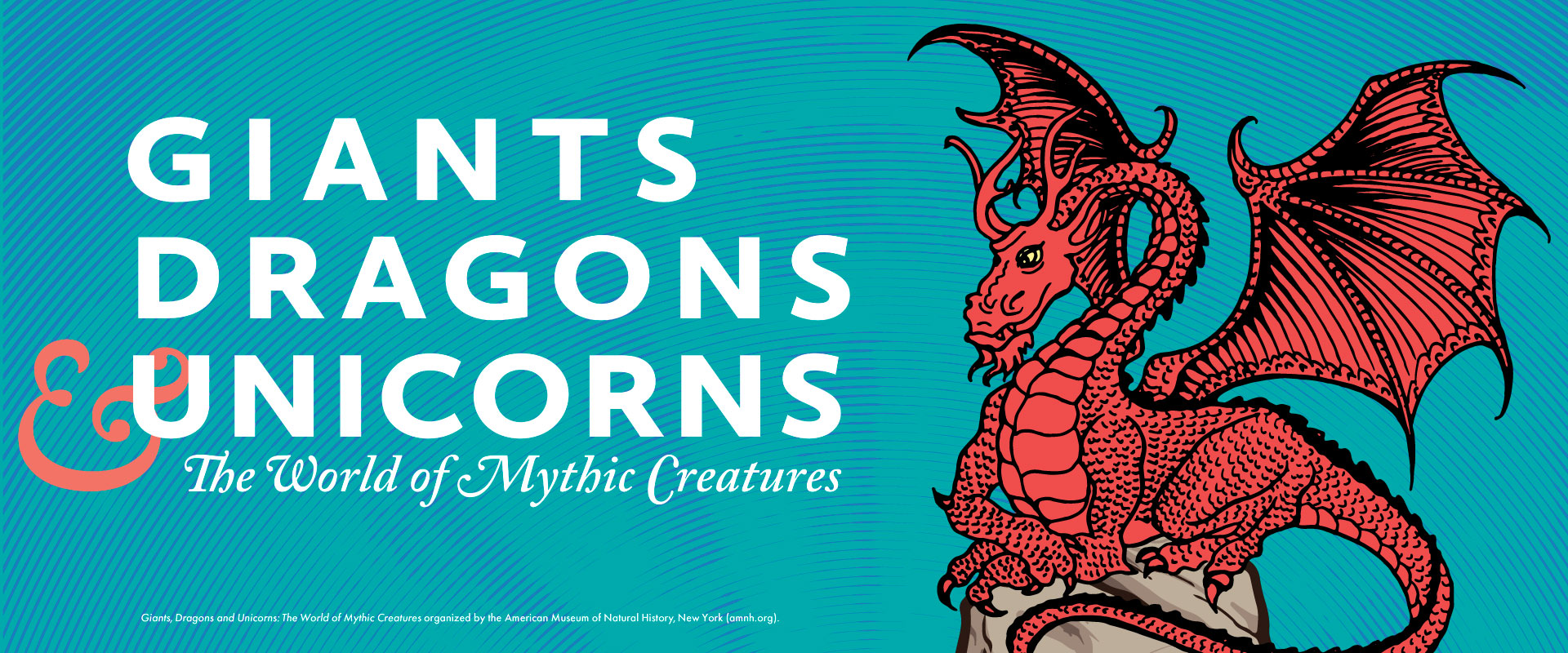 Giants, Dragon, Unicorns: The World of Mythic Creatures